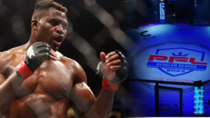 Francis Ngannou PFL